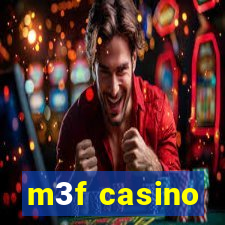 m3f casino